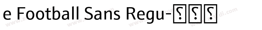 e Football Sans Regu字体转换